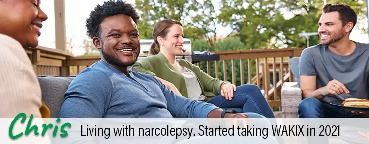 Chris, a real person living with narcolepsy taking WAKIX